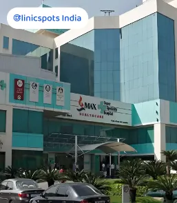 Max Super Speciality Hospital Saket, New Delhi